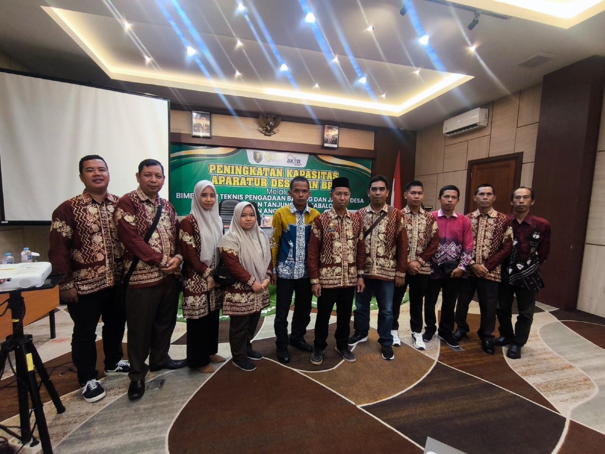 Tingkatkan Akuntabilitas, Aparat Desa dan BPD Se-Kecamatan Tanjung Ikuti Bimtek Pengadaan Barang dan Jasa