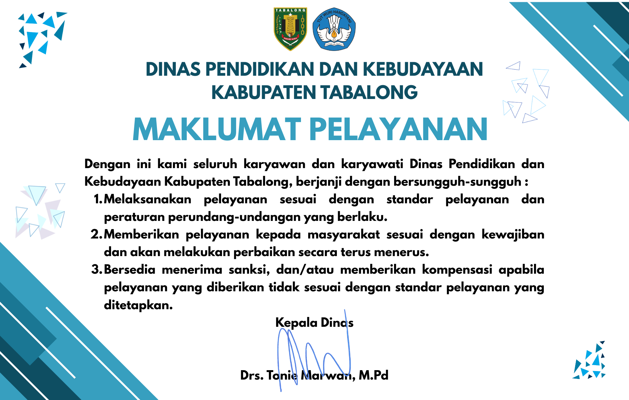 Maklumat Pelayanan Dinas Pendidikan dan Kebudayaan