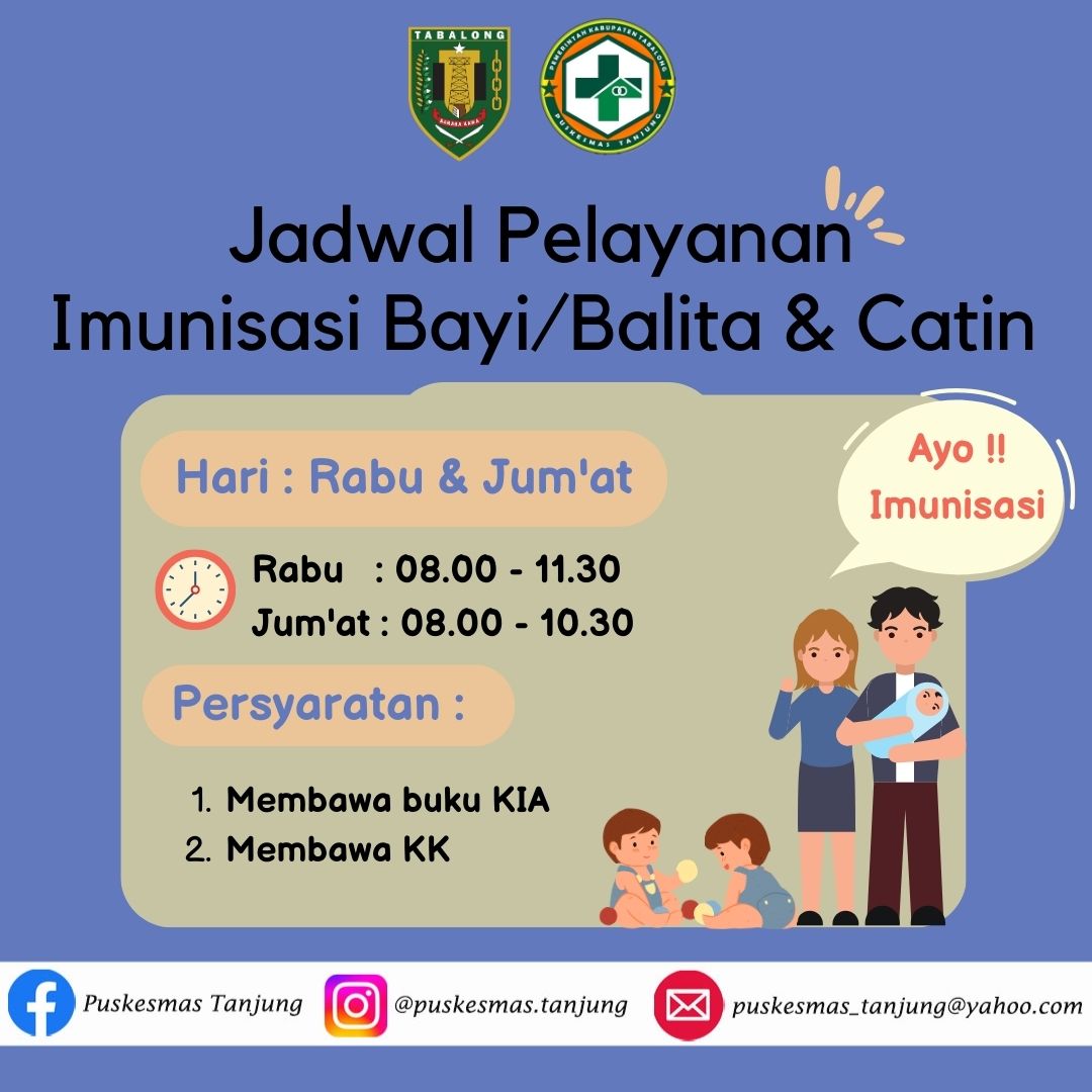 Jadwal Pelayanan Imunisasi Bayi/Balita dan Catin (Calon Pengantin)