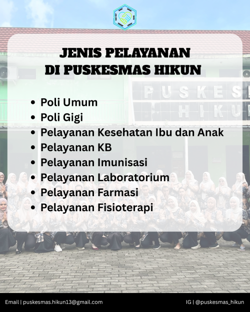 Jenis Pelayanan di Puskesmas Hikun