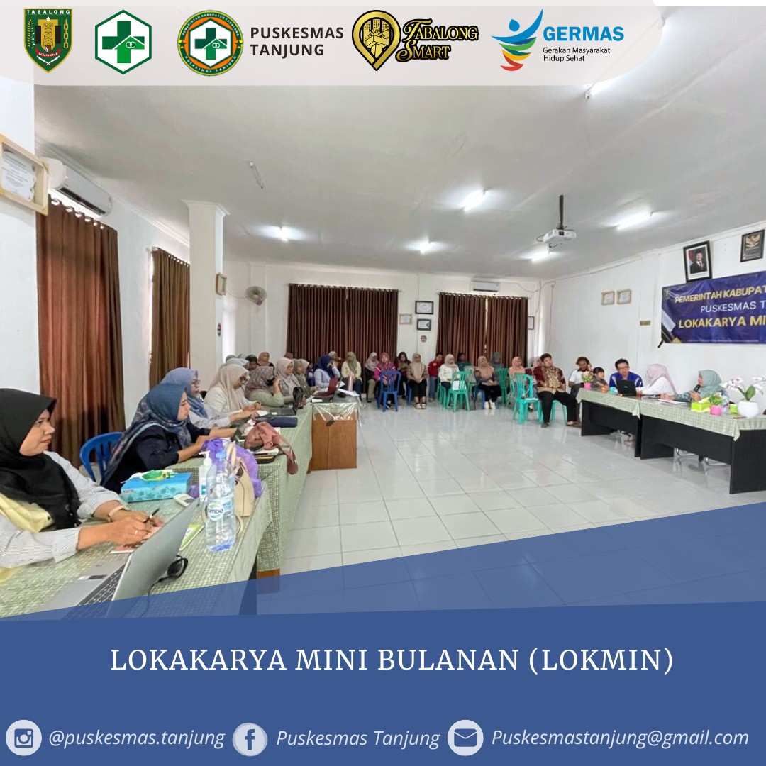 Lokakarya Mini Bulanan (LOKMIN) Puskesmas Tanjung
