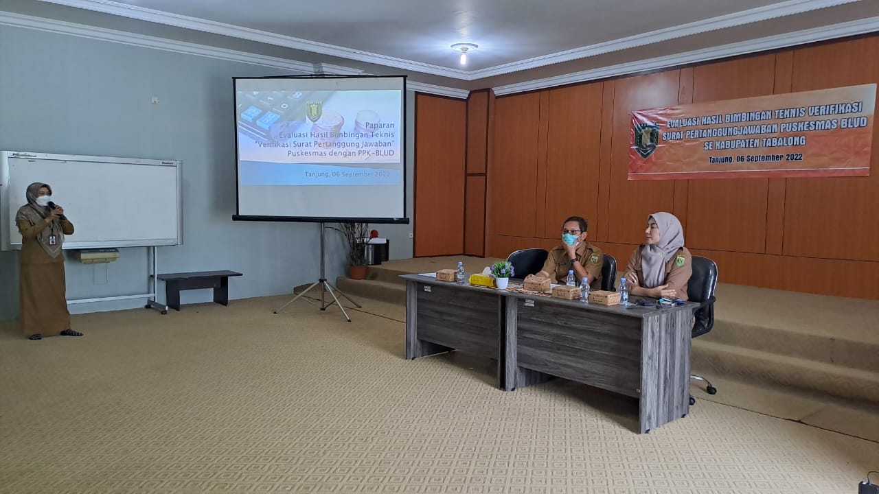 Evaluasi Hasil Bimbingan Teknis “Verifikasi Surat Pertanggung Jawaban” Puskesmas dengan PPK-BLUD tahun 2022