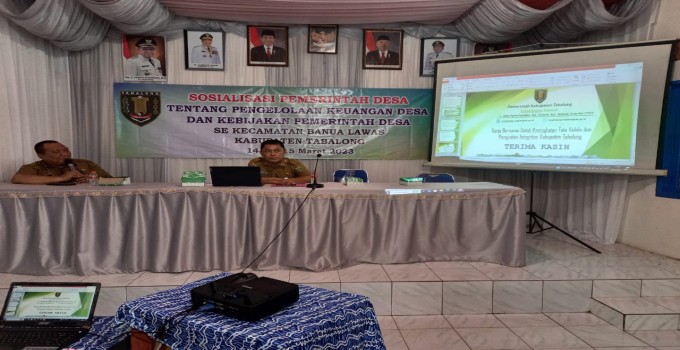 Sosialiasi tentang Pengelolaan Keuangan Desa dan Kebijakan Pemerintah Desa se Kecamatan Banua Lawas