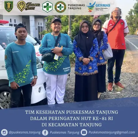 Tim Kesehatan Puskesmas Tanjung dalam Peringatan HUT Ke-81 Th RI di Kecamatan Tanjung