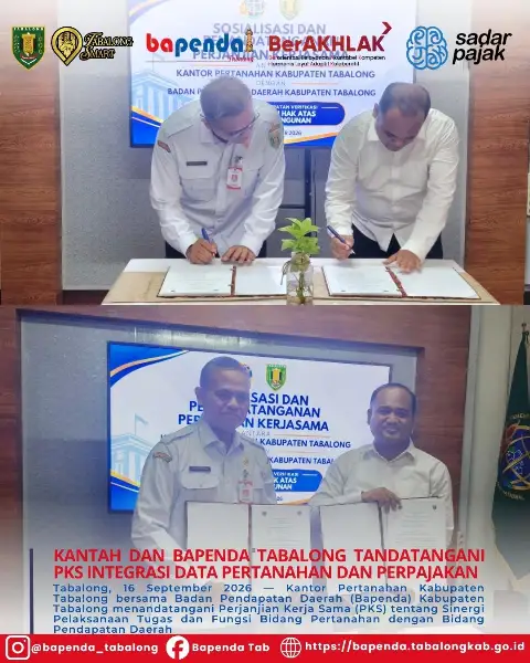 Kantah dan Bapenda Tabalong Tandatangani PKS Integrasi Data Pertanahan dan Perpajakan