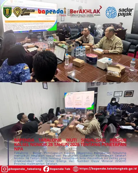 Bapenda Tabalong Ikuti Sosialisasi Pergub Kalsel Nomor 28 Tahun 2026 tentang Penetapan NPA