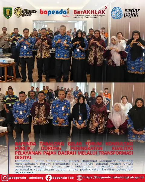 Bapenda Tabalong Gelar Forum Konsultasi Publik, Dorong Peningkatan Kualitas Pelayanan Pajak Daerah melalui Transformasi Digital