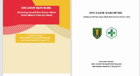 PEDOMAN TEKNIS SINI ZAKIR MARI BUMIL (Skrining Inovatif Zero Kasus Infeksi Risiko Malaria pada Ibu Hamil) 