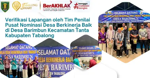 Desa Barimbun Sambut Tim Penilai Pusat, Unggulkan Inovasi dan Percepatan Penurunan Stunting