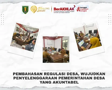PEMBAHASAN REGULASI DESA, WUJUDKAN PENYELENGGARAAN PEMERINTAHAN DESA YANG AKUNTABEL