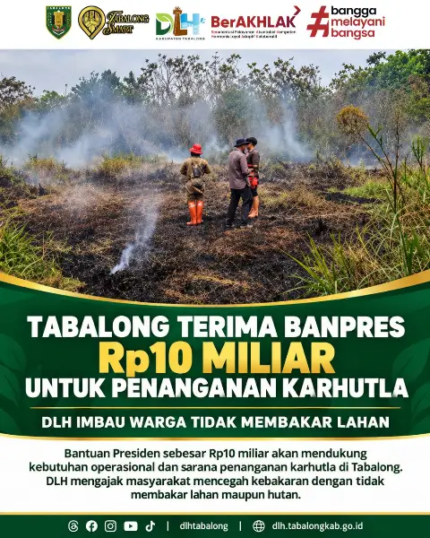 Tabalong Terima Banpres Rp10 Miliar untuk Penanganan Karhutla, DLH Imbau Warga Tidak Membakar Lahan dan Sampah